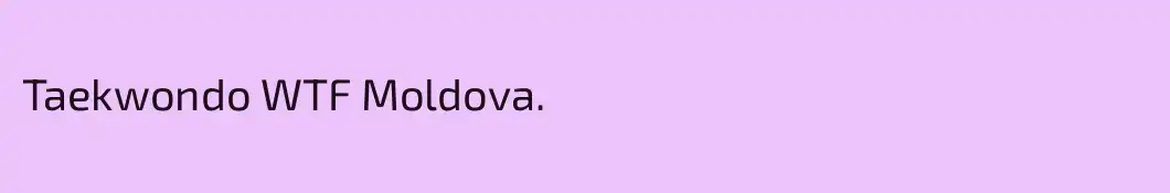 Taekwondo WTF Moldova.